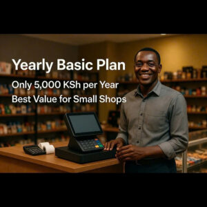 Launch Your Professional Shop Today - Basic POS Plan @ Only 5,000 KSh/Year